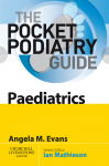 The Pocket Podiatry Guide Paediatrics Ian Mathieson Ed