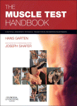 The Muscle Test Handbook Functional Assessment Myofascial Trigger Points And Meridian Relationships Hans Garten Auth