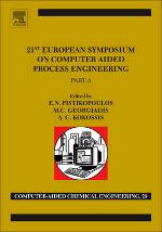 21st European Symposium On Computer Aided Process Engineering E N Pistikopoulos