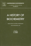 Selected Topics In The History Of Biochemistry Personal Recollections Viii Giorgio Semenza And Aj Turner Eds