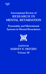 Personality And Motivational Systems In Mental Retardation Harvey N Switzky Eds