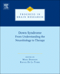 Down Syndrome From Understanding The Neurobiology To Therapy Mara Dierssen And Rafael De La Torre Eds