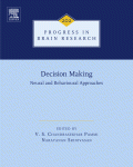 Decision Making Neural And Behavioural Approaches Vs Chandrasekhar Pammi And Narayanan Srinivasan Eds