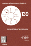Catalyst Deactivation 2001 Proceedings Of The 9 International Symposium Jj Spivey