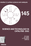 Science And Technology In Catalysis 2002 Proceedings Of The Fourth Tokyo Conference On Advance Catalytic Science And Technology Masakazu Anpo