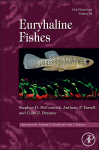 Euryhaline Fishes Stephen D Mccormick Anthony P Farrell And Colin J Brauner Eds