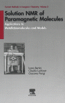 Solution Nmr Of Paramagnetic Molecules Applications To Metallobiomolecules And Models Ivono Bertini