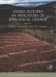 Stable Isotopes As Indicators Of Ecological Change Todd E Dawson And Rolf T W Siegwolf Eds