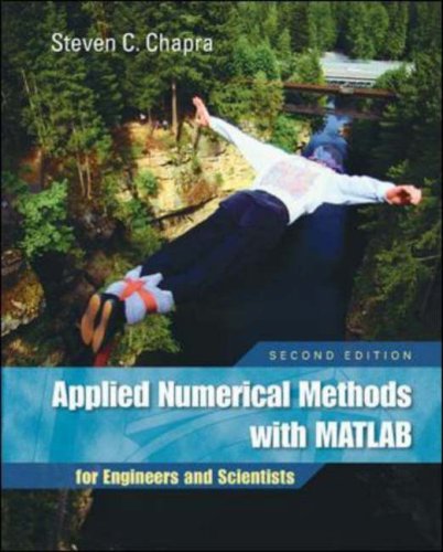 Applied Numerical Methods With Matlab For Engineers And Scientists 2nd Edition Steven Chapra