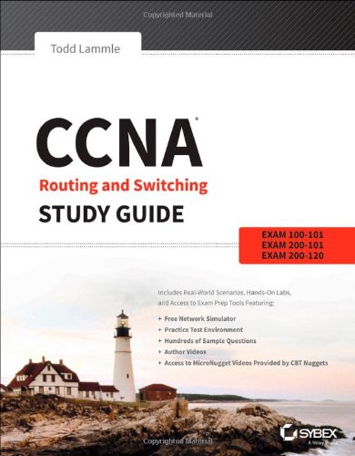 Ccna Routing And Switching Study Guide Exams 100101 200101 And 200120 1st Edition Todd Lammle