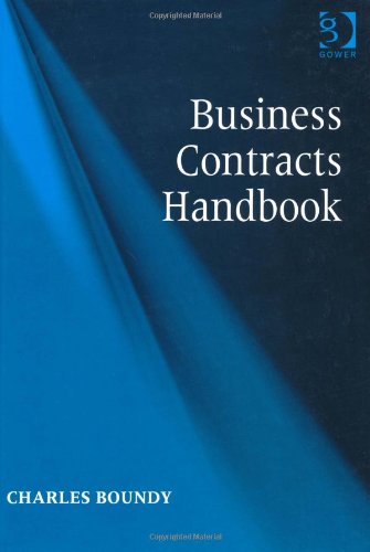 Business Contracts Handbook Charles Boundy