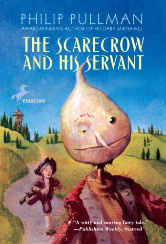 The Scarecrow And His Servant Reprint Philip Pullman Peter Bailey