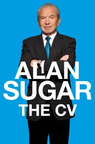 The Cv Alan Sugar