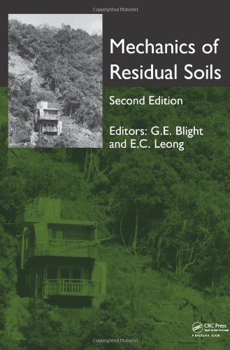 Mechanics Of Residual Soils Second Edition 2nd Edition Geoffrey E Blight