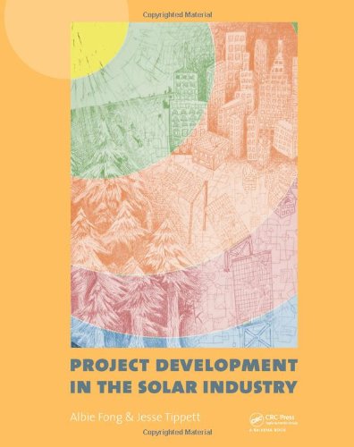 Project Development In The Solar Industry 1st Edition Albie Fong