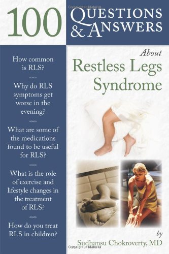 100 Questions Answers About Restless Legs Syndrome 1st Edition Sudhansu Chokroverty