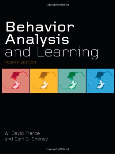 Behavior Analysis And Learning Fourth Edition 4th Edition W David Pierce