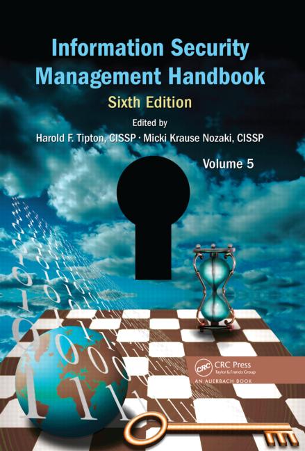 Information Security Management Handbook 6th Edition Harold F Tipton