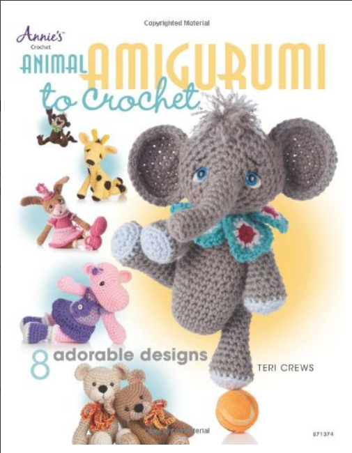 Animal Amigurumi To Crochet Teri Crews
