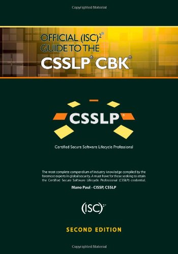 Official Isc2 Guide To The Csslp Cbk 2nd Edition Mano Paul
