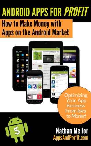 Android Apps For Profit Making Money With Apps On The Android Market Nathan Mellor