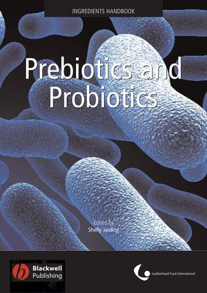 Prebiotics And Probiotics 2nd Shelly Jardine