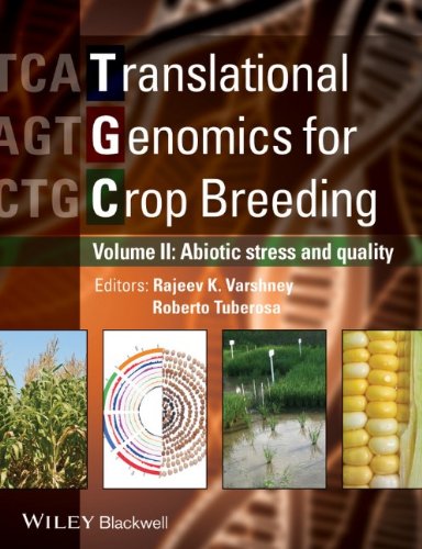 Translational Genomics For Crop Breeding Volume 2 Improvement For Abiotic Stress Quality And Yield Improvement 1st Edition Rajeev Varshney