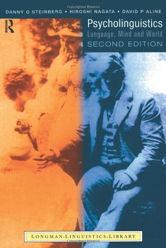 Psycholinguistics Language Mind And World 2nd Danny D Steinberg