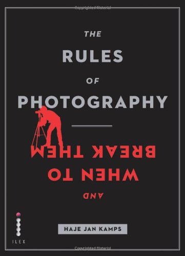 The Rules Of Photography Haje Jan Kamps