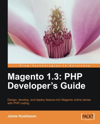 Magento 13 Php Developers Guide Jamie Huskisson