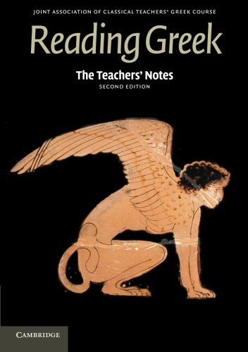 Reading Greek The Teachers Notes 2nd Edition Joint Association Of Classical Teachers
