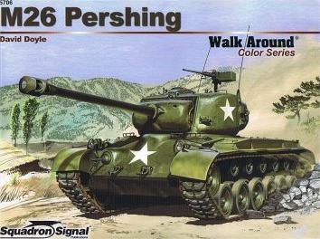 M26 Pershing Armor Walk Around Color Series No 6 David Doyle