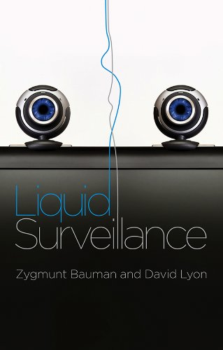 Liquid Surveillance A Conversation Zygmunt Bauman David Lyon
