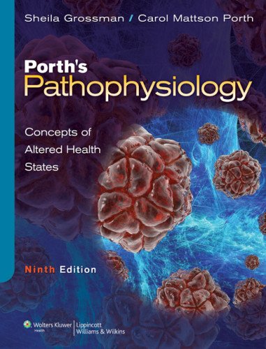 Porths Pathophysiology 9th Sheila Grossman