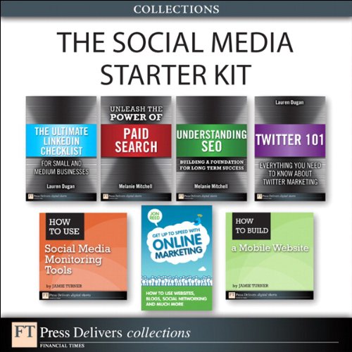 The Social Media Starter Kit Jon Reed Lauren Dugan Jamie Turner
