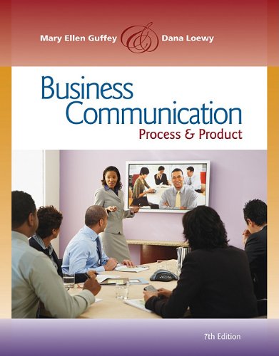 Business Communication Process And Product 7th Edition Mary Ellen Guffey