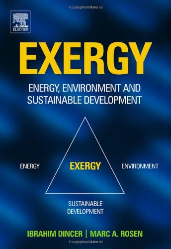 Exergy Energy Environment And Sustainable Development 1st Edition Ibrahim Dincer