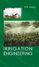 Irrigation Engineering R N Reddy