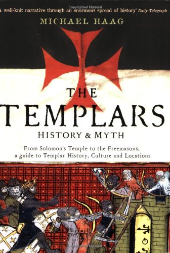 The Templars History Myth Michael Haag