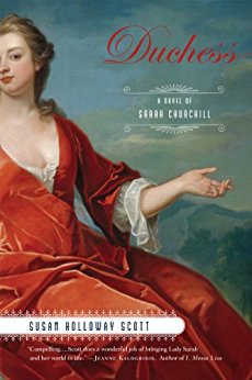 Fiction Duchess A Novel Of Sarah Churchill Susan Holloway Scott