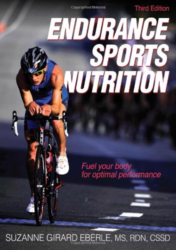 Endurance Sports Nutrition3rd Edition 3rd Edition Suzanne Girard Eberle