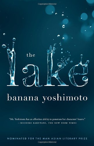 The Lake Banana Yoshimoto Michael Emmerich Translation
