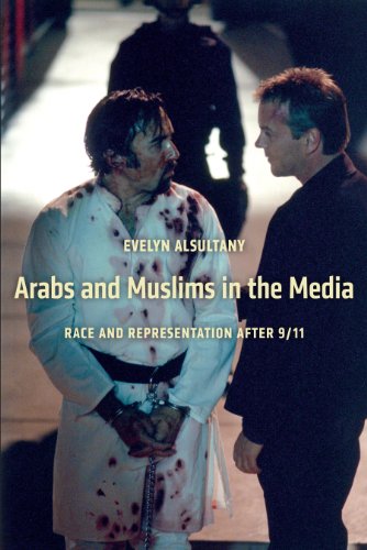 Arabs And Muslims In The Media Race And Representation After 911 Evelyn Alsultany