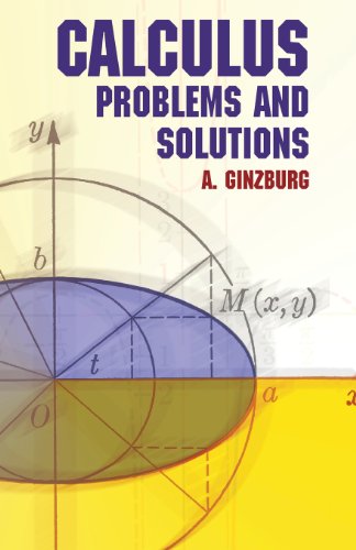 Calculus Problems And Solutions A Ginzburg