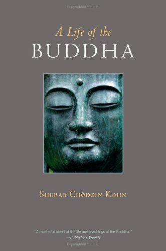 A Life Of The Buddha Reprint Sherab Chodzin Kohn