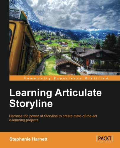 Learning Articulate Storyline Stephanie Harnett