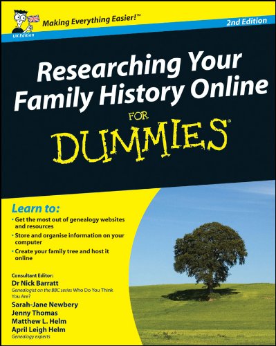 Researching Your Family History Online For Dummies 2nd Edition Uk Edition Nick Barratt