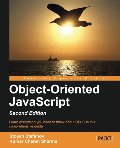 Objectoriented Javascript 2nd Edition 2nd New Edition Stoyan Stefanov
