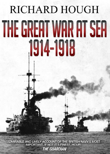 The Great War At Sea 1914 1918 Richard Hough