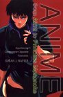 Anime From Akira To Princess Mononoke Experiencing Contemporary Japanese Animation Susan J Napier